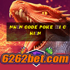 nhận code poke đại chiến