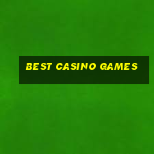 best casino games