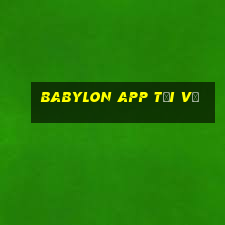 Babylon app Tải về