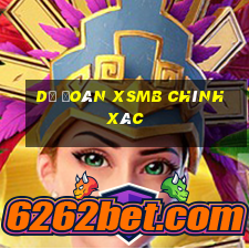 dự đoán xsmb chính xác