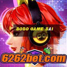 Bobo game bài