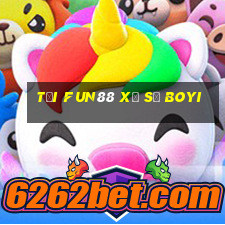 Tải Fun88 xổ số Boyi