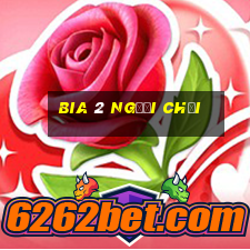 bia 2 người chơi