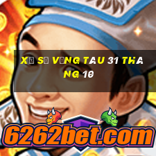 xổ số vũng tàu 31 tháng 10