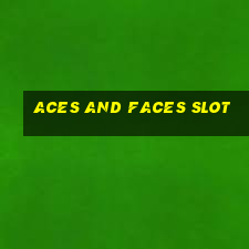 aces and faces slot