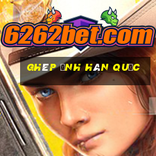 ghép ảnh hàn quốc