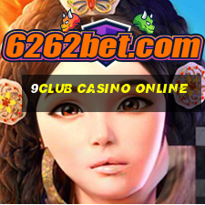 9club casino online