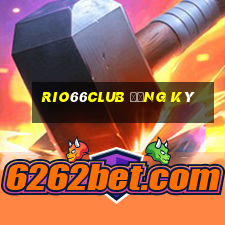 rio66club đăng ký