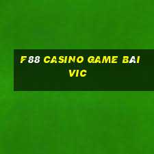 F88 Casino Game Bài Vic