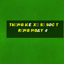 Thống kê Xổ Số Sóc Trăng ngày 4