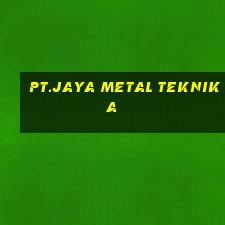 pt.jaya metal teknika