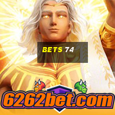 bets 74