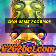 choi game pokemon 1