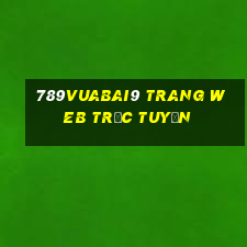 789Vuabai9 trang web trực tuyến