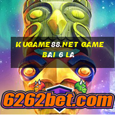 Kugame88.Net Game Bài 6 Lá