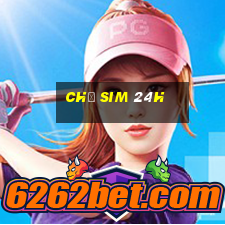 chợ sim 24h