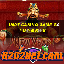 Usdt Casino Game Bài Uống Rượu