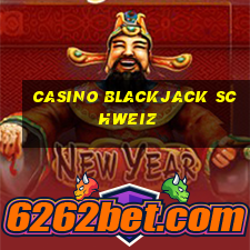 casino blackjack schweiz