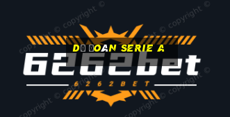 Dự đoán Serie A