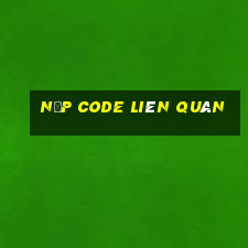 nạp code liên quân