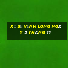 xổ số vĩnh long ngày 3 tháng 11