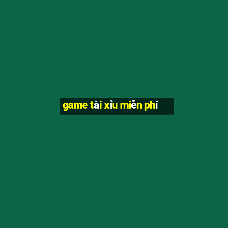 game tài xỉu miễn phí