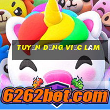 tuyển dụng việc làm