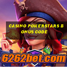 casino pokerstars bonus code