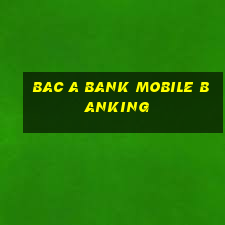 bac a bank mobile banking