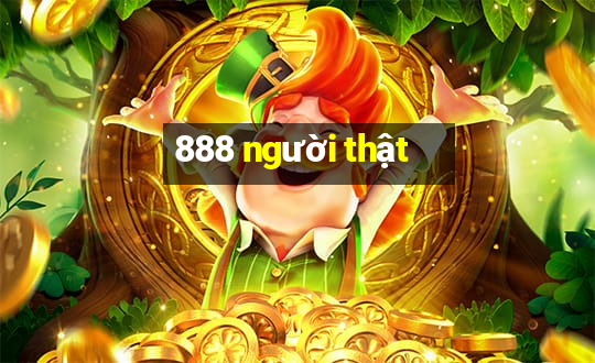 888 người thật