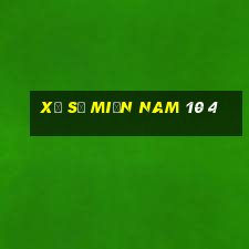 xổ số miền nam 10 4