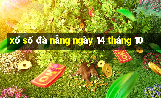 xổ số đà nẵng ngày 14 tháng 10