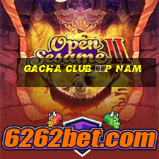 gacha club đẹp nam