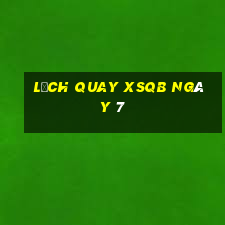 Lịch quay XSQB ngày 7