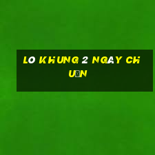 lô khung 2 ngày chuẩn