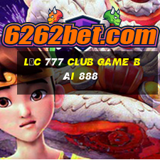 Lộc 777 Club Game Bài 888