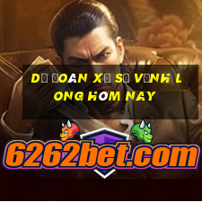 dự đoán xổ số vĩnh long hôm nay