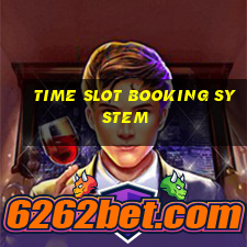 time slot booking system