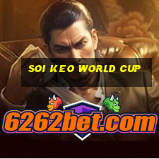 soi keo world cup