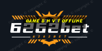 game bắn vịt offline