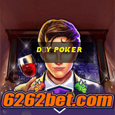 Dạy Poker