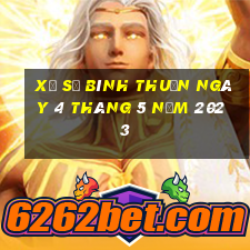 xổ số bình thuận ngày 4 tháng 5 năm 2023