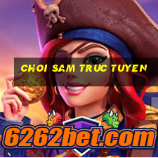 choi sam truc tuyen