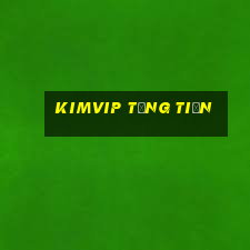 Kimvip Tặng Tiền