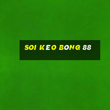 soi kèo bóng 88