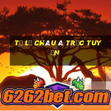 tỷ lệ châu á trực tuyến