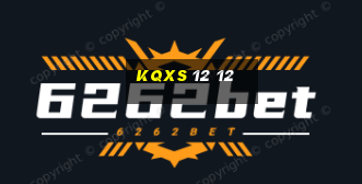 kqxs 12 12