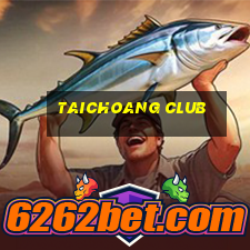 taichoang club