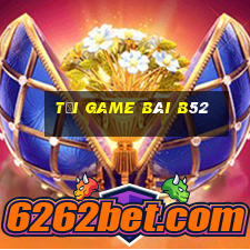 tải game bài b52