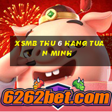 xsmb thu 6 hang tuan minh